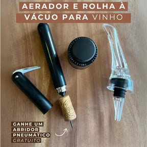 Kit Degustação Vinhos -Compre Aerador e Rolha a Vácuo e Ganhe o Saca-rolhas Pneumático